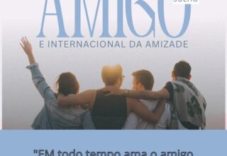 FELIZ DIA DO AMIGO